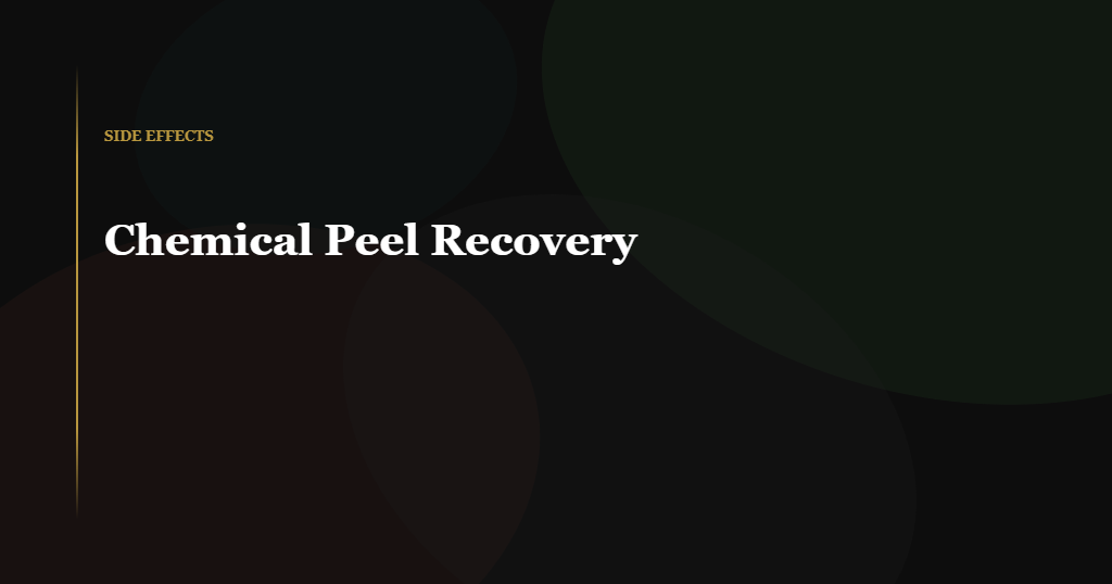 chemical peel recovery